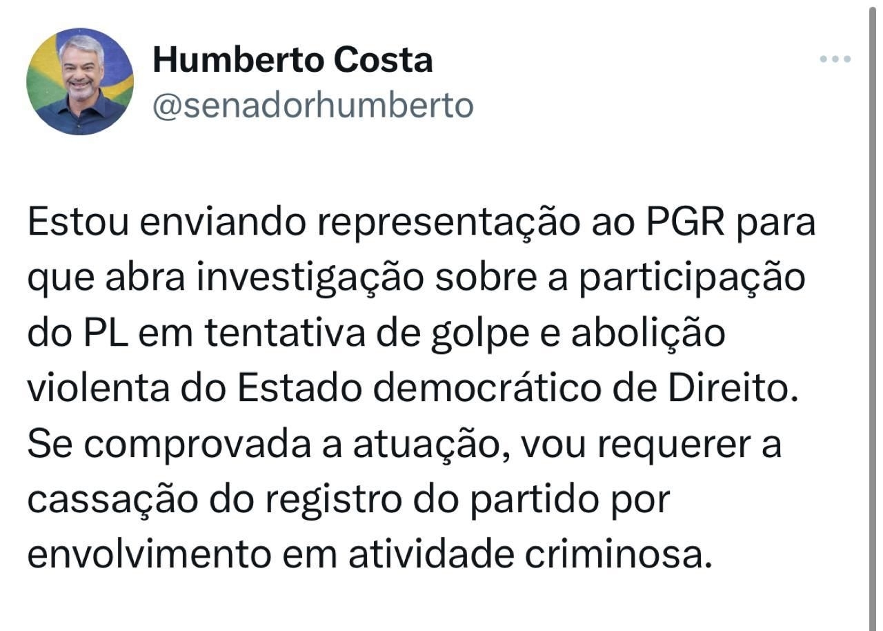 O senador Humberto Costa (PT) solicitou, nesta quinta-feira (8), que a Procuradoria Geral da República investigue o Partido Liberal (PL), partido do ex-presidente Jair Bolsonaro, por suposta atuação em uma tentativa de golpe de Estado em 2022.